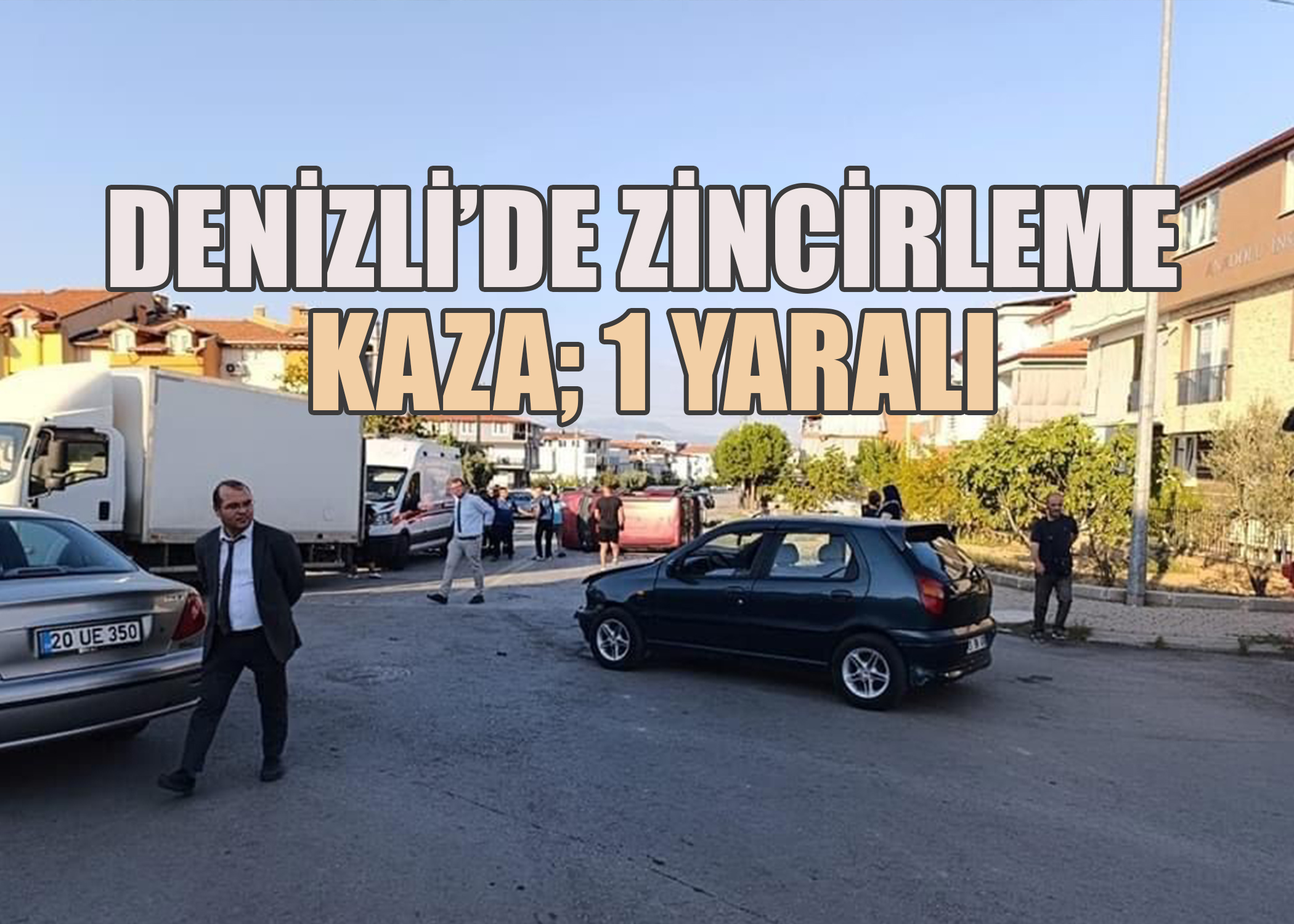 Denizli'de zincirleme kaza, 1 yaralı