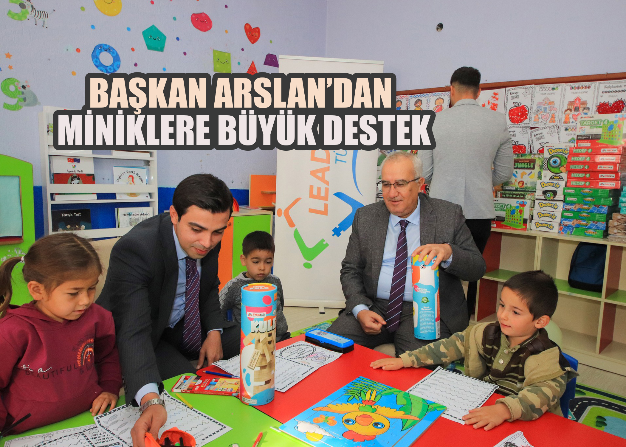 Başkan Arslan’dan Miniklere Büyük Destek