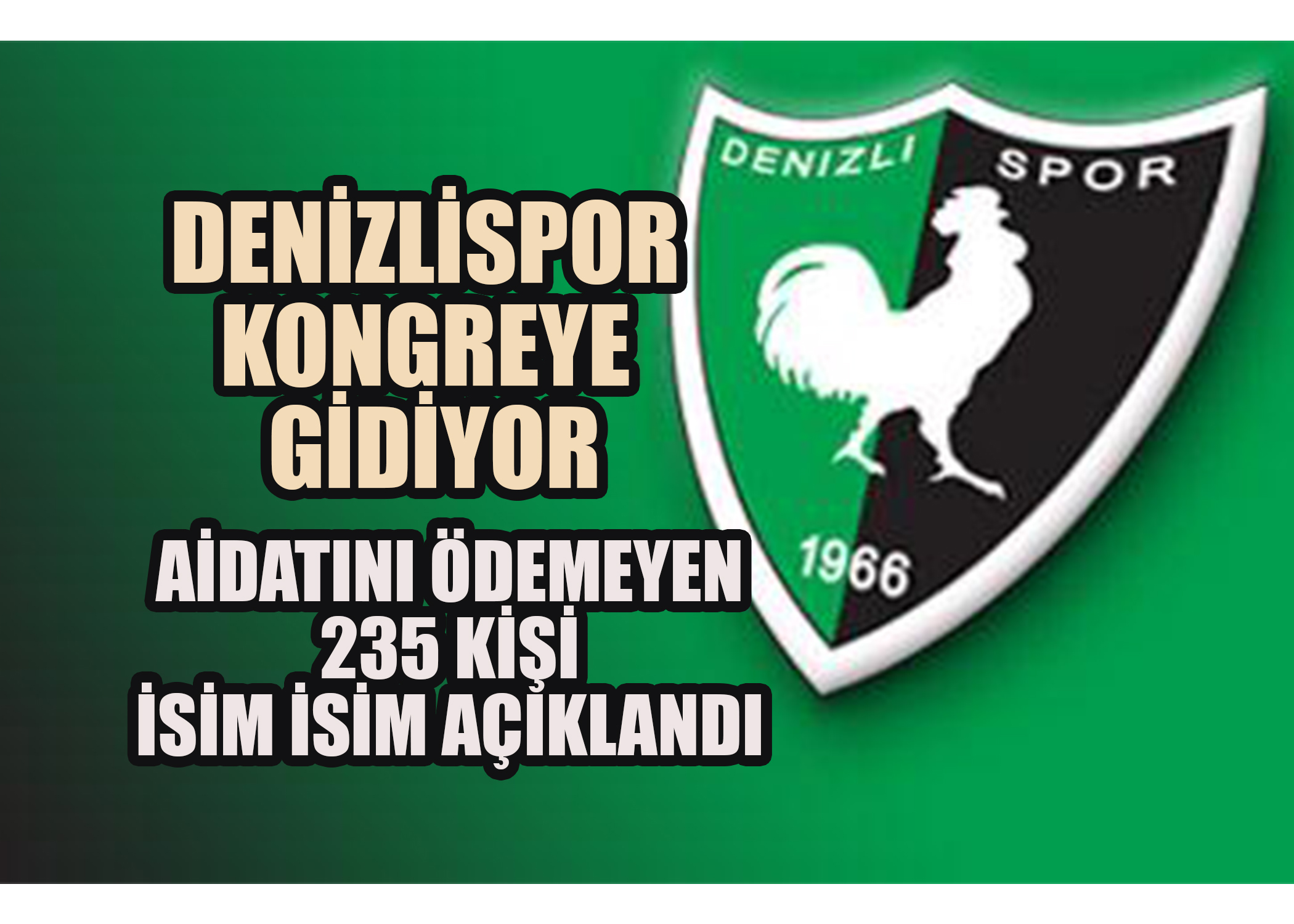 Denizlispor’da Aidat Krizi: Aidat Ödemeyen 235 Kişinin Üyeliği Düşebilir